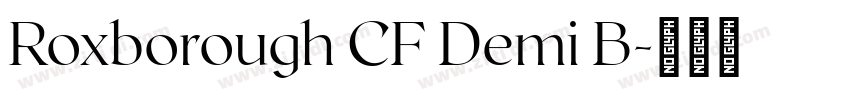 Roxborough CF Demi B字体转换